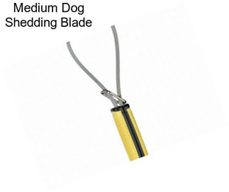 Medium Dog Shedding Blade