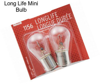 Long Life Mini Bulb