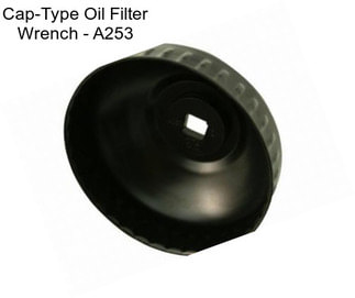 Cap-Type Oil Filter Wrench - A253