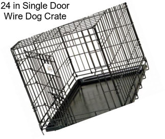 24 in Single Door Wire Dog Crate
