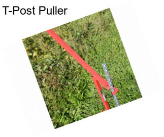 T-Post Puller