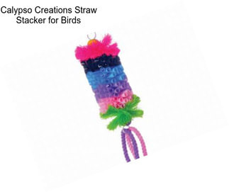 Calypso Creations Straw Stacker for Birds