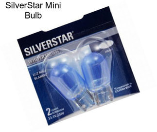 SilverStar Mini Bulb