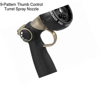 9-Pattern Thumb Control Turret Spray Nozzle