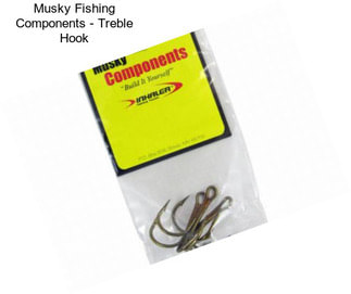 Musky Fishing Components - Treble Hook