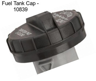 Fuel Tank Cap - 10839