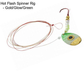 Hot Flash Spinner Rig - Gold/Glow/Green