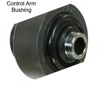 Control Arm Bushing