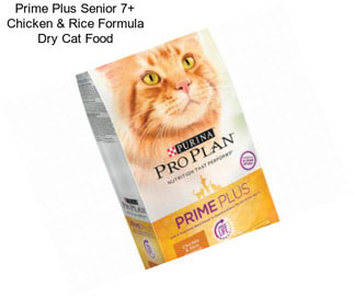 Prime Plus Senior 7+ Chicken & Rice Formula Dry Cat Food