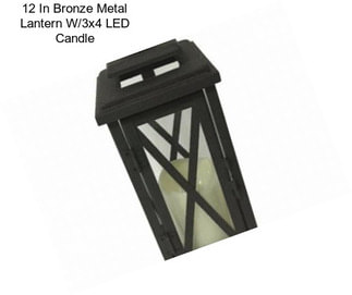 12 In Bronze Metal Lantern W/3x4 LED Candle