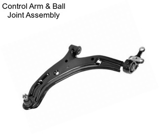 Control Arm & Ball Joint Assembly