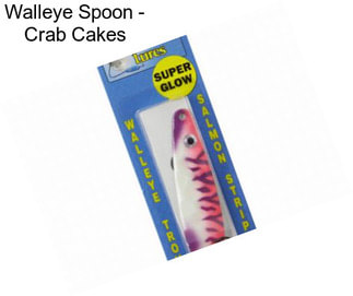 Walleye Spoon - Crab Cakes
