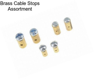 Brass Cable Stops Assortment