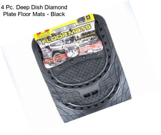 4 Pc. Deep Dish Diamond Plate Floor Mats - Black