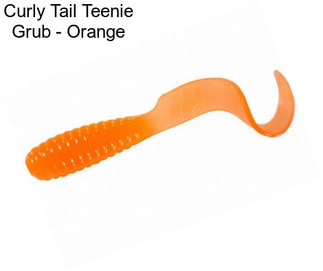 Curly Tail Teenie Grub - Orange