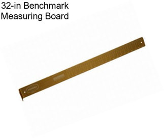 32-in Benchmark Measuring Board