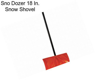 Sno Dozer 18 In. Snow Shovel