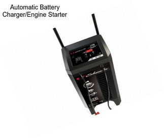 Automatic Battery Charger/Engine Starter