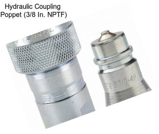 Hydraulic Coupling  Poppet (3/8 In. NPTF)
