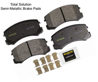 Total Solution Semi-Metallic Brake Pads