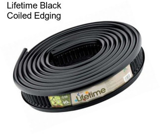 Lifetime Black Coiled Edging