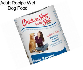 Adult Recipe Wet Dog Food