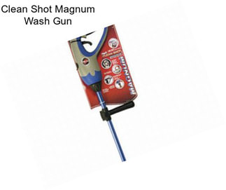 Clean Shot Magnum Wash Gun