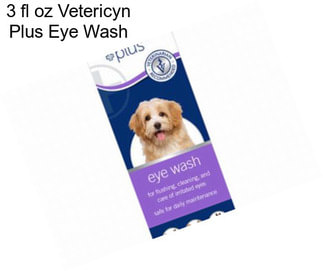 3 fl oz Vetericyn Plus Eye Wash