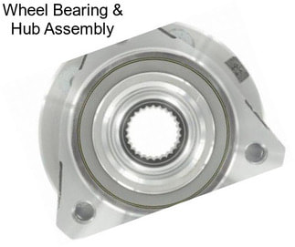 Wheel Bearing & Hub Assembly