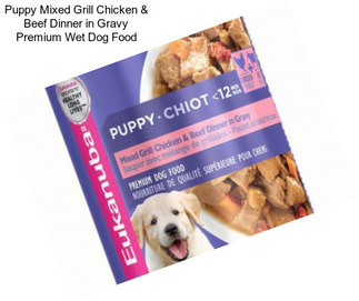 Puppy Mixed Grill Chicken & Beef Dinner in Gravy Premium Wet Dog Food