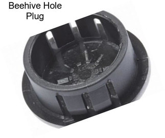 Beehive Hole Plug