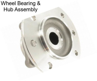 Wheel Bearing & Hub Assembly