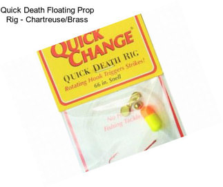 Quick Death Floating Prop Rig - Chartreuse/Brass