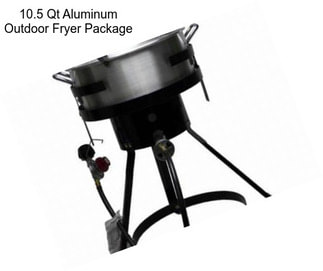 10.5 Qt Aluminum Outdoor Fryer Package