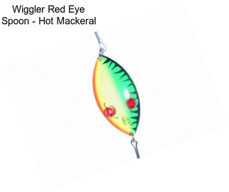 Wiggler Red Eye Spoon - Hot Mackeral