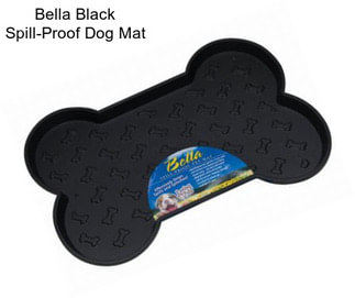 Bella Black Spill-Proof Dog Mat