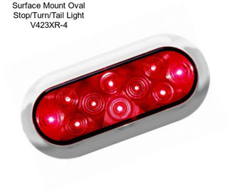 Surface Mount Oval Stop/Turn/Tail Light V423XR-4
