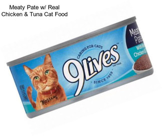 Meaty Pate w/ Real Chicken & Tuna Cat Food