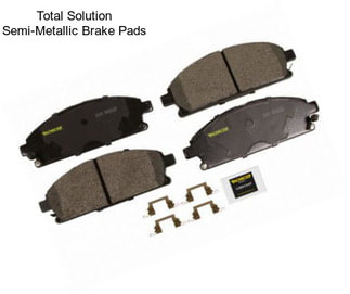 Total Solution Semi-Metallic Brake Pads