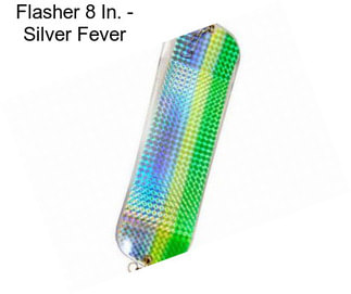 Flasher 8 In. - Silver Fever