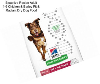 Bioactive Recipe Adult 1-6 Chicken & Barley Fit & Radiant Dry Dog Food