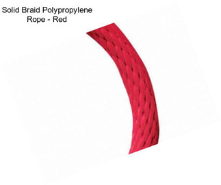 Solid Braid Polypropylene Rope - Red