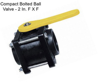 Compact Bolted Ball Valve - 2 In. F X F