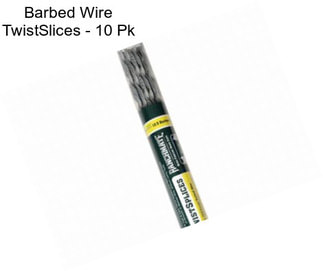 Barbed Wire TwistSlices - 10 Pk