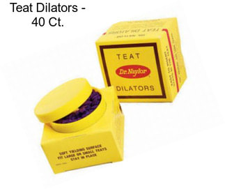 Teat Dilators - 40 Ct.
