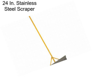 24 In. Stainless Steel Scraper