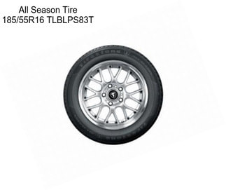 All Season Tire 185/55R16 TLBLPS83T