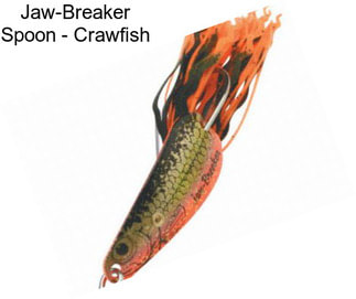 Jaw-Breaker Spoon - Crawfish