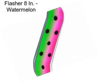 Flasher 8 In. - Watermelon