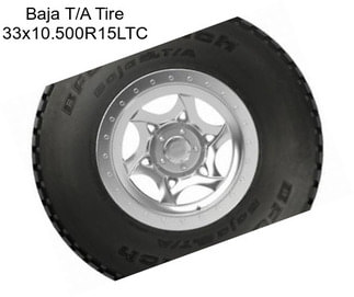 Baja T/A Tire 33x10.500R15LTC